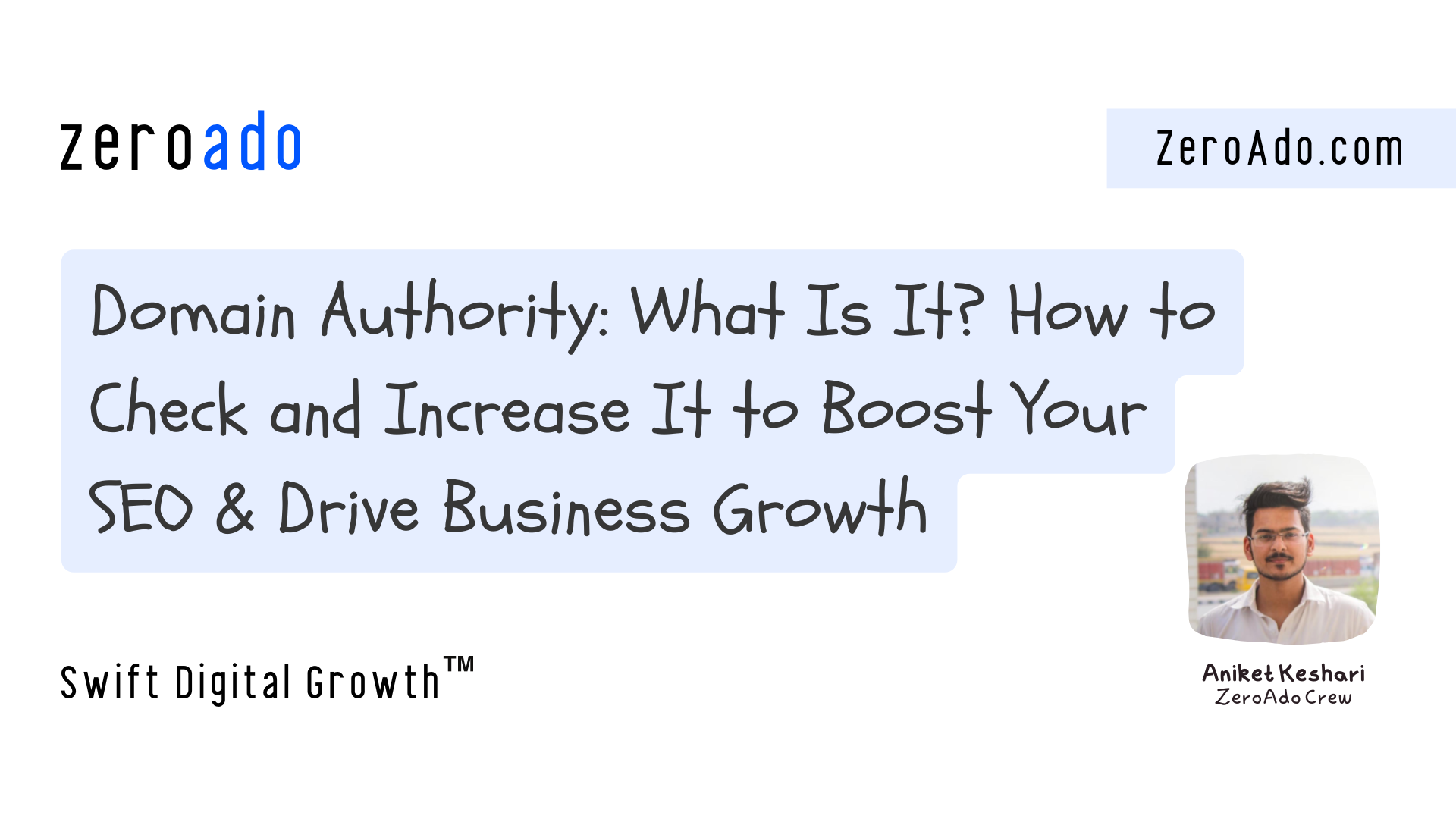 Domain Authority: What It Is & How to Increase It?