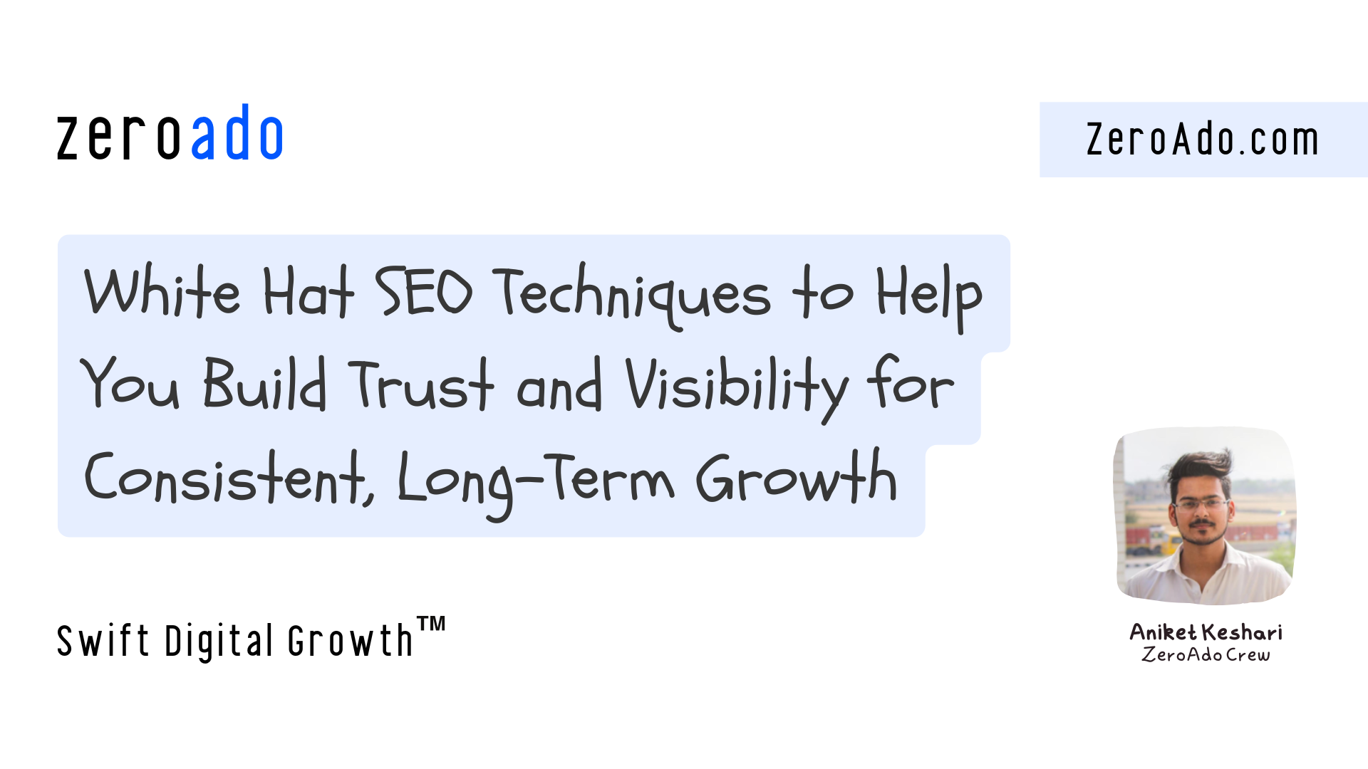White hat SEO by ZeroAdo
