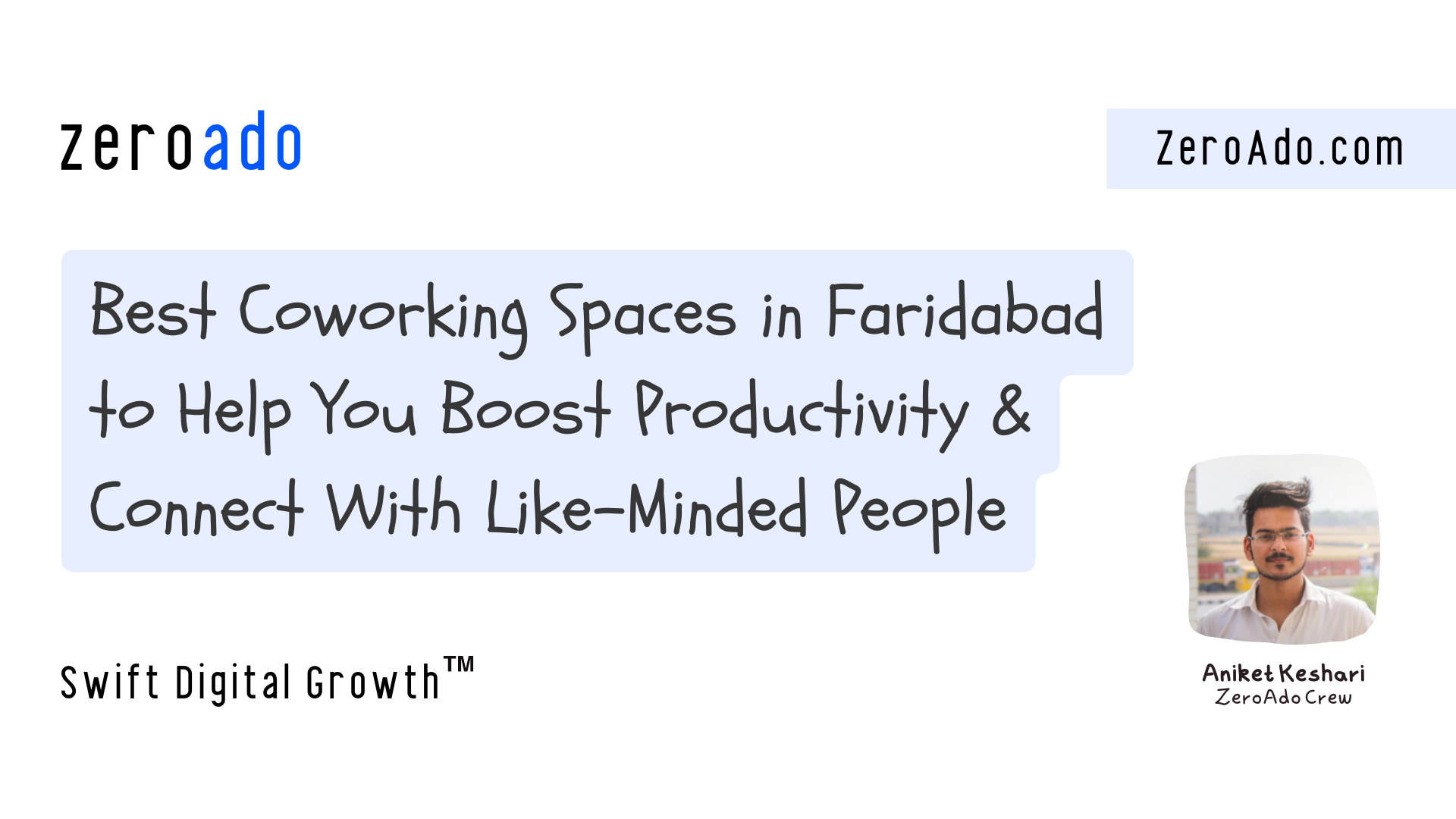 Coworking space in Faridabad by ZeroAdo.