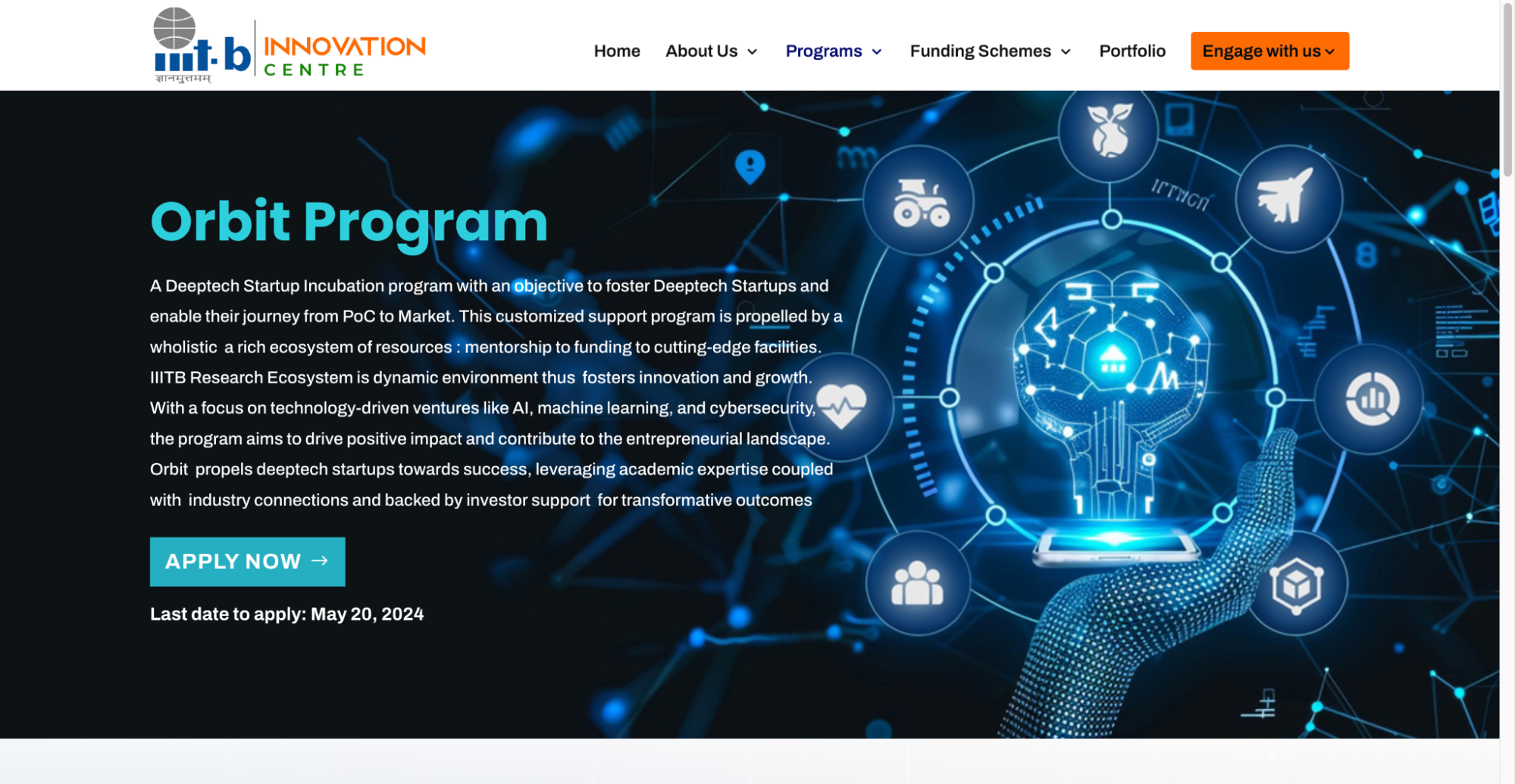 IIIT Bangalore Orbit Program supporting early-stage startups through incubation.