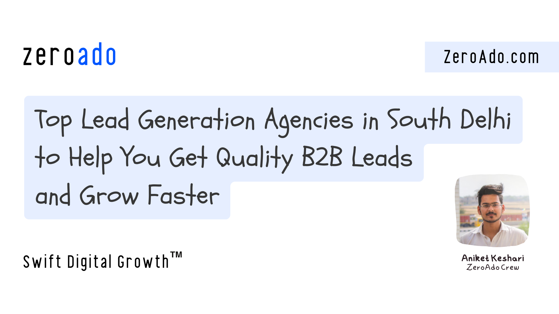 Best Lead Generation Agencies in South Delhi