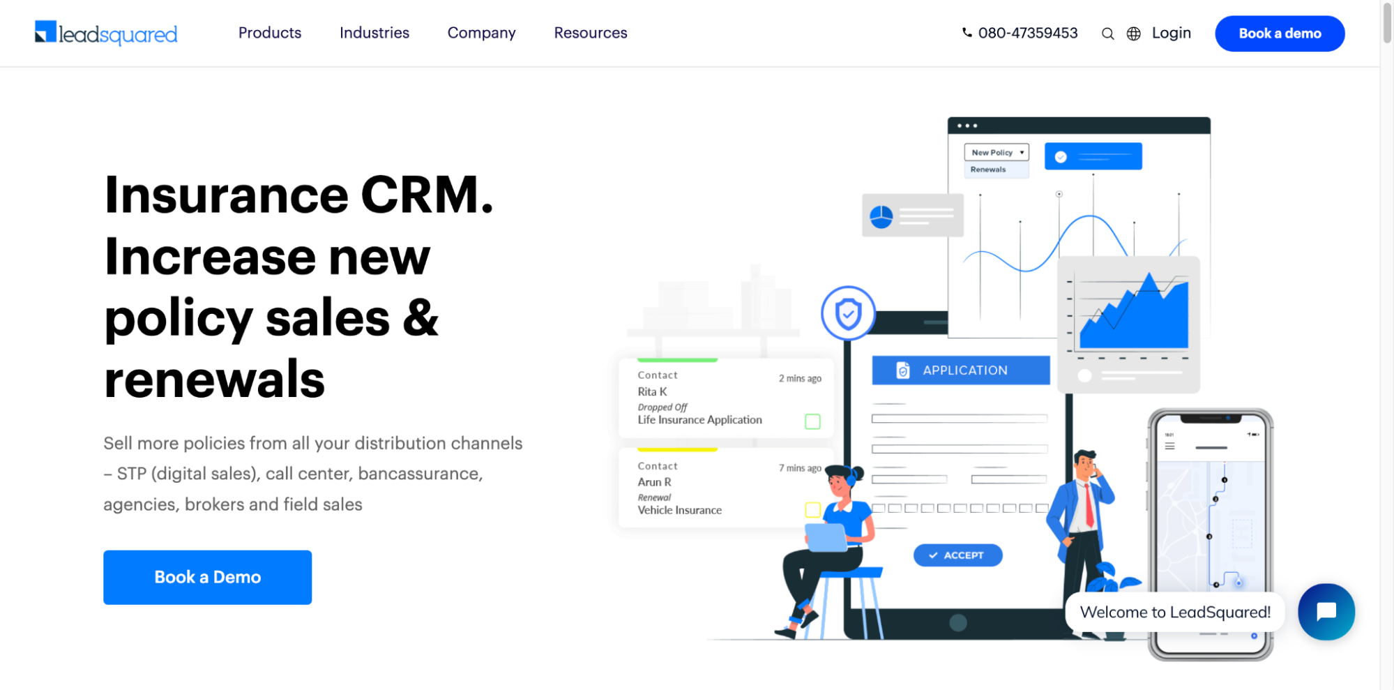 LeadSquared, a SaaS startup in Bangalore, offers a specialized insurance CRM that helps insurers automate sales and manage customer relationships efficiently.