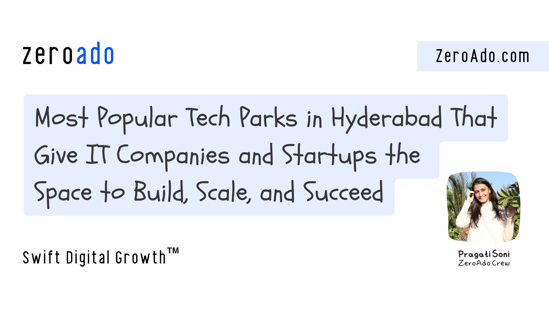 9 Most Popular Tech Parks in Hyderabad for IT and Startups
